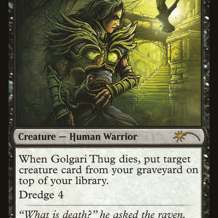 Golgari Thug (SLD-007) - Secret Lair Drop